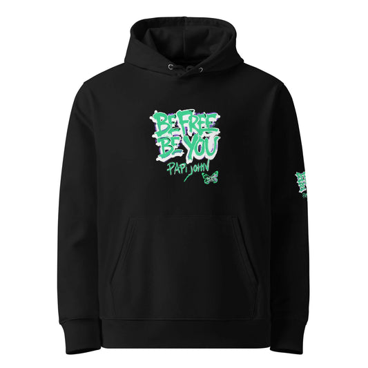 Eco Hoodie BE FREE BE YOU Universo Papijohn®-streetwear exclusivo