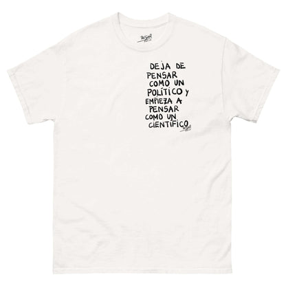 Front view of the SALA 9 | Sentencias | The Scientist Manifesto (White) by PapiJohn®. Featuring high-contrast black graffiti typography artwork on pure white heavy canvas by $arah Free 💎. High-end intellectual streetwear de autor curated in Cadifornia.