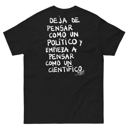 Graff T-shirt Stop thinking like a politician Papijohn Universe