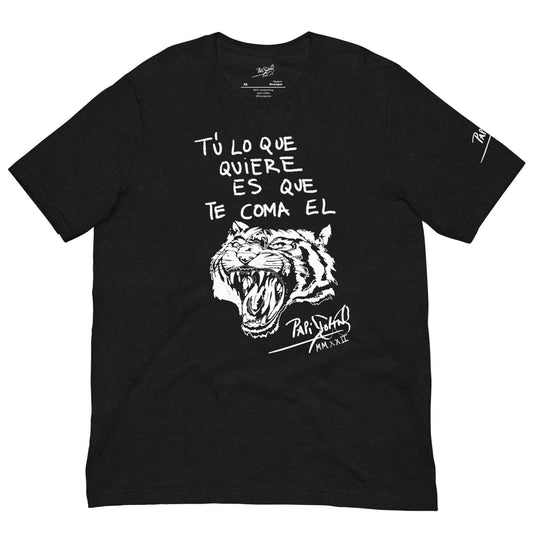 PapiJohn® 🏛️ Sala 7 | El Tigre | Feral Rhythm Piece — Front view of the Black Canvas Tee. Featuring an intricate roaring tiger illustration by $arah Free 💎, fused with white hand-drawn street-lyrics calligraphy reading "TÚ LO QUE QUIERE ES QUE TE COMA". Anchored by the classic house autograph finish. Fierce honest luxury streetwear curated in Cadifornia.